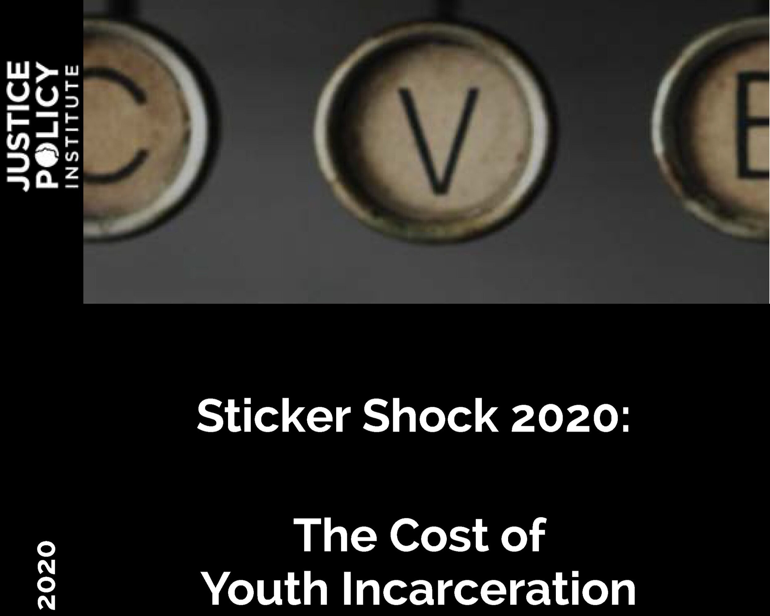 Sticker Shock 2020: The Cost of Youth Incarceration